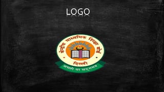 Central Board of Secondary Education (CBSE) | PPT