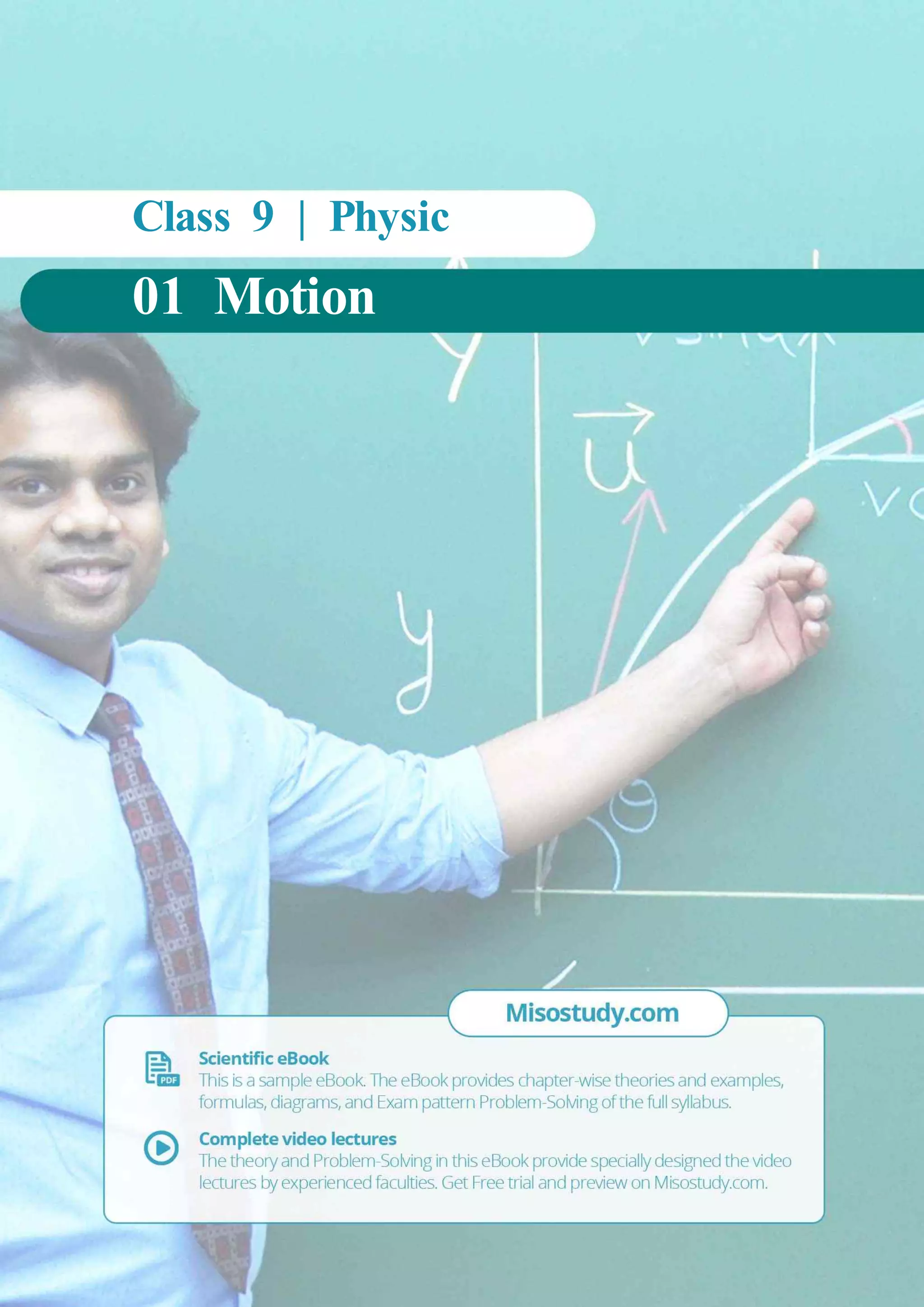 Class 9 | Physic
01 Motion
 