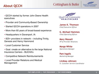 About QCCHQCCH started by former John Deere Health   executives