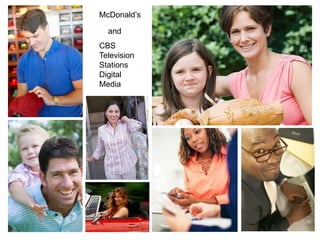 McDonald’s and CBS TelevisionStations DigitalMedia 