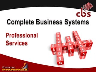 Complete Business Systems Professional Services 