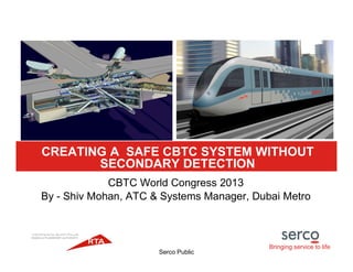 CBTC World Congress paper on creating safe CBTC system without ...