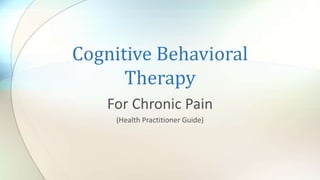 CBT for chronic pain | PPT