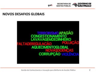 NOVOS DESAFIOS GLOBAIS 