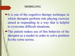 Modeling Therapy Example Cbt, milieu therapy, psychoanalytic theory | PPTX