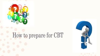 CBT introduction | PPT