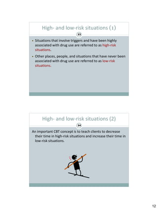 Cognitive Behavioural & Relapse Prevention Strategies - University ...