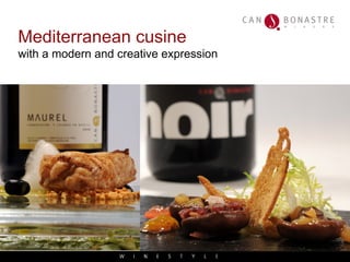 Mediterranean cusine  with a modern and creative expression 