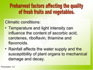 Fresh fruit and vegetable quality and safety | PPT