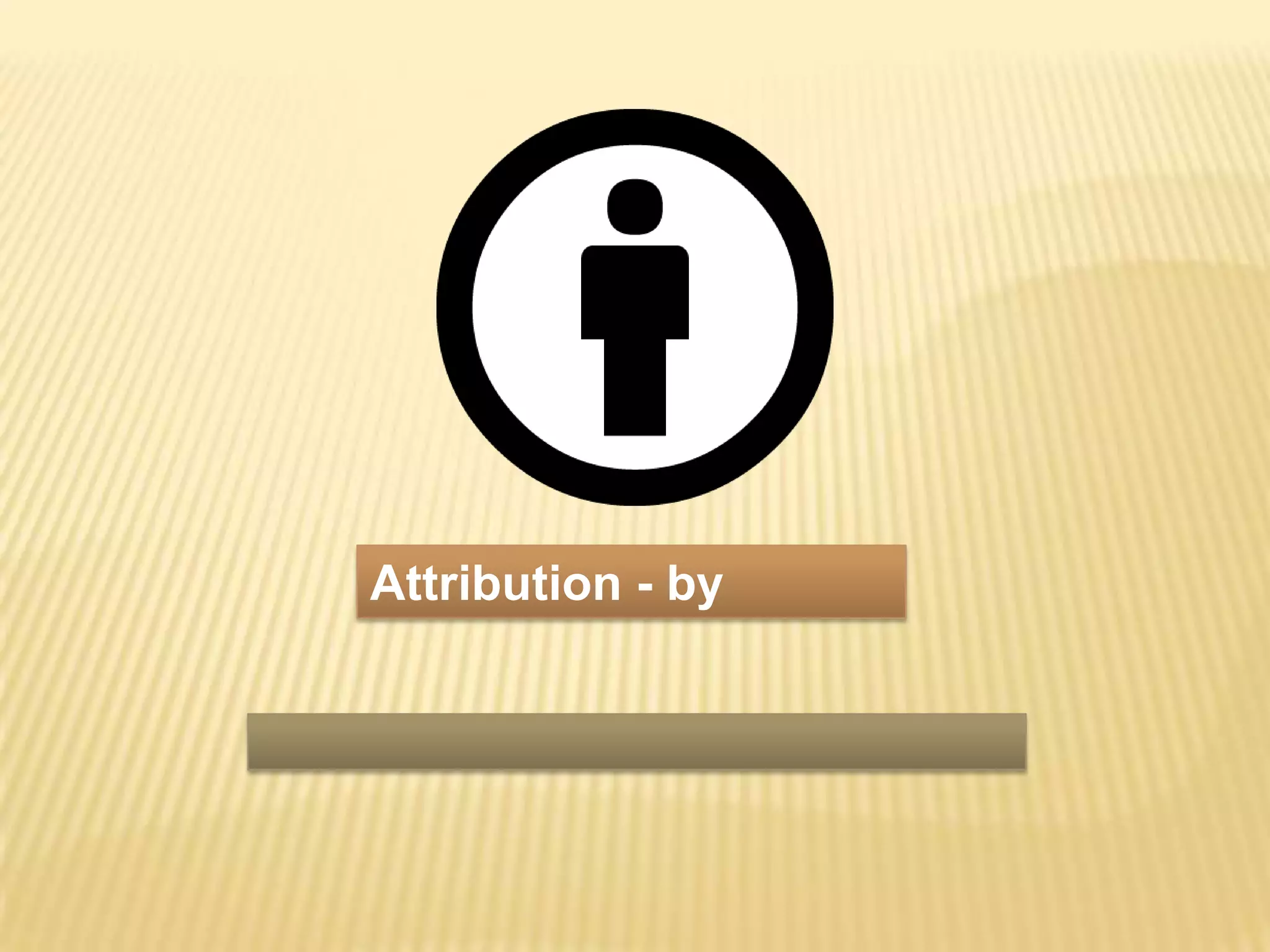 Attribution - by สิทธิ์ในการได้รับการอ้างอิงว่าเป็นเจ้าของงานต้นฉบับ