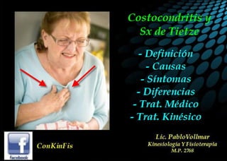 Costocondritis - SX de Tietze
