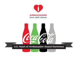 U.S. Heart of Ambassador Award Nominees
 
