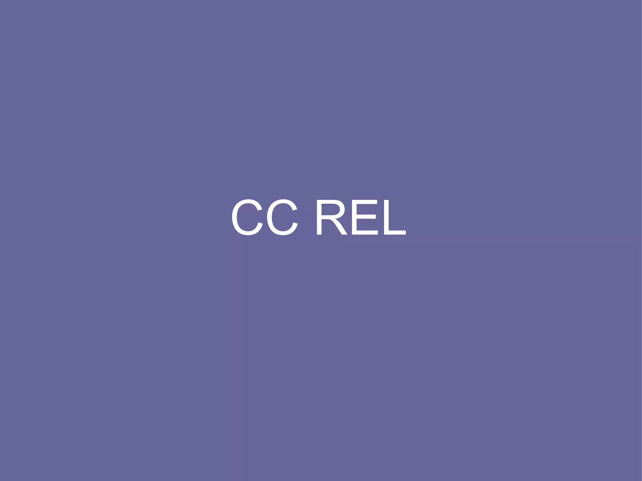 CC REL
 