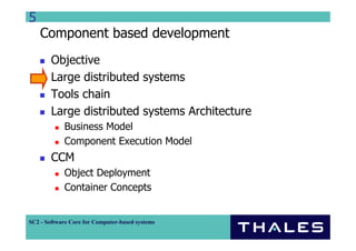 Component Based Distributed System Development