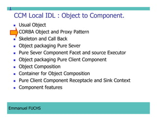 CCM IDL, CORBA Component Model IDL
