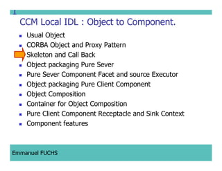 CCM IDL, CORBA Component Model IDL
