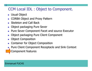 CCM IDL, CORBA Component Model IDL