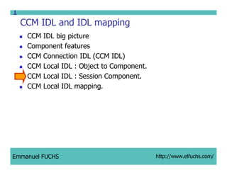 CCM IDL, CORBA Component Model IDL