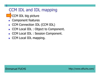 CCM IDL, CORBA Component Model IDL