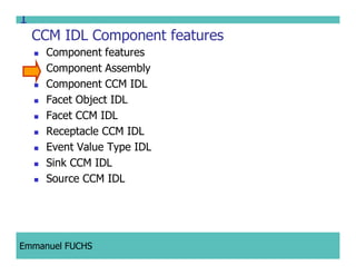 CCM IDL, CORBA Component Model IDL