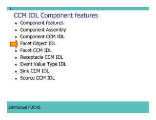 CCM IDL, CORBA Component Model IDL