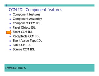 CCM IDL, CORBA Component Model IDL