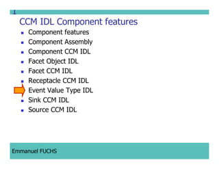 CCM IDL, CORBA Component Model IDL