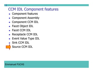 CCM IDL, CORBA Component Model IDL