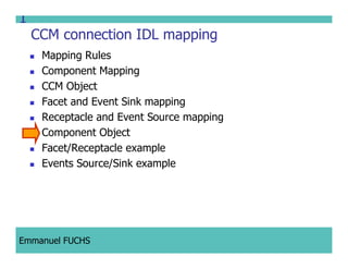 CCM IDL, CORBA Component Model IDL