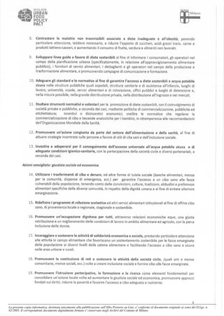 La presente copia informatica, destinata unicamente alla pubblicazione sull'Albo Pretorio on Line, e' conforme al documento originale ai sensi del D.Lgs. n.
82/2005. Il corrispondente documento digitalmente firmato e' conservato negli Archivi del Comune di Milano.
 
