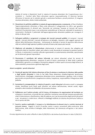 La presente copia informatica, destinata unicamente alla pubblicazione sull'Albo Pretorio on Line, e' conforme al documento originale ai sensi del D.Lgs. n.
82/2005. Il corrispondente documento digitalmente firmato e' conservato negli Archivi del Comune di Milano.
 