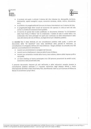 La presente copia informatica, destinata unicamente alla pubblicazione sull'Albo Pretorio on Line, e' conforme al documento originale ai sensi del D.Lgs. n.
82/2005. Il corrispondente documento digitalmente firmato e' conservato negli Archivi del Comune di Milano.
 