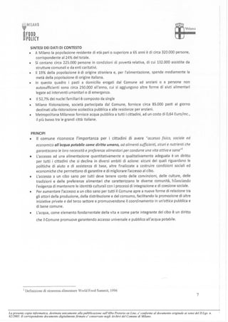 La presente copia informatica, destinata unicamente alla pubblicazione sull'Albo Pretorio on Line, e' conforme al documento originale ai sensi del D.Lgs. n.
82/2005. Il corrispondente documento digitalmente firmato e' conservato negli Archivi del Comune di Milano.
 