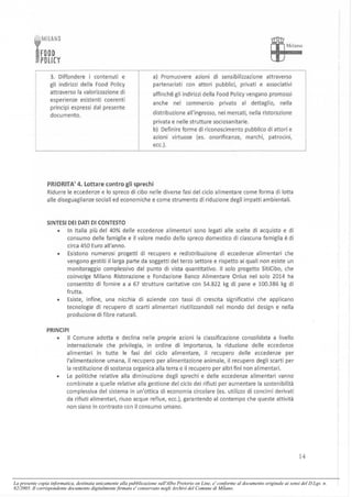 La presente copia informatica, destinata unicamente alla pubblicazione sull'Albo Pretorio on Line, e' conforme al documento originale ai sensi del D.Lgs. n.
82/2005. Il corrispondente documento digitalmente firmato e' conservato negli Archivi del Comune di Milano.
 
