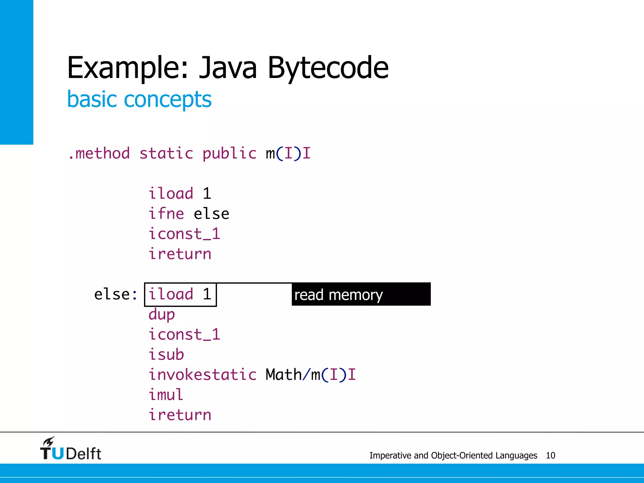 Imperative and Object-Oriented Languages 28
coffee break
 