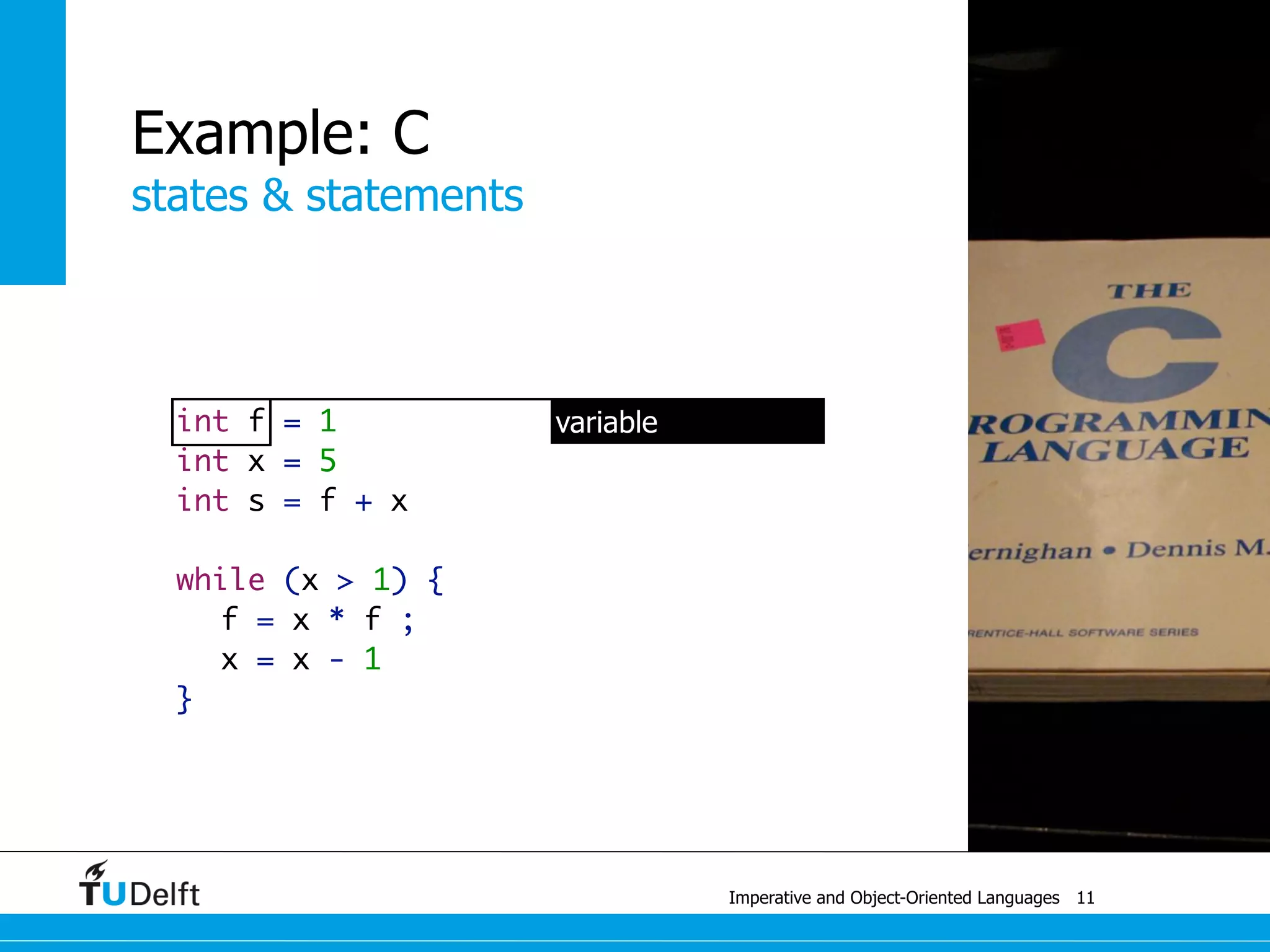 inheritance vs. interfaces
Imperative and Object-Oriented Languages
Modularity
inheritance
• inherit attributes & methods
• additional attributes & methods
• override behaviour
• nominative subtyping
interfaces
• avoid multiple inheritance
• interface: contract for attributes & methods
• class: provide attributes & methods
• nominative subtyping
32
public class C {
public int f1;
public void m1() {…}
public void m2() {…}
}
public class D extends C {
public int f2;
public void m2() {…}
public void m3() {…}
}
public interface I {
public int f;
public void m();
}
public class E implements I {
public int f;
public void m() {…}
public void m’() {…}
}
 
