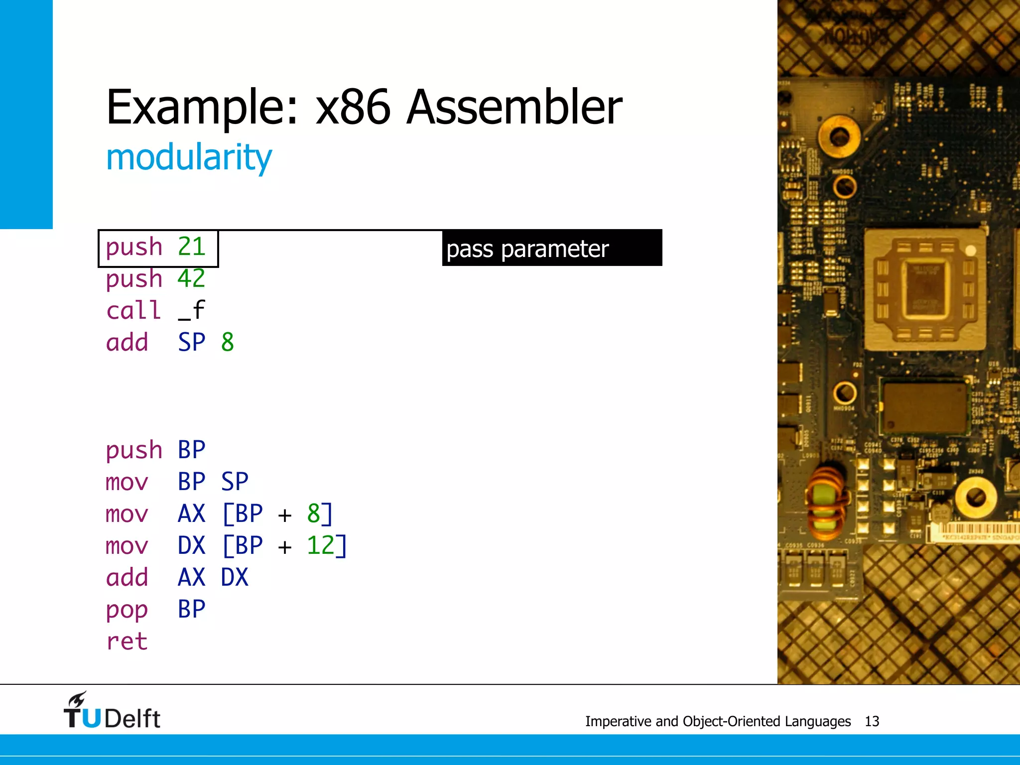 invariance
Imperative and Object-Oriented Languages
Example: Java
public class X {
public A a;
public A getA() { return a ; }	
public void setA(A a) { this.a = a ; }
}
public class Y extends X {
public B a;
public B getA() { return a ; }	
public void setA(B a) { this.a = a ; }
}
42
A a = new A(); B b = new B(); X y = new Y();
y.getA(); y.setA(b); y.setA(a);
String[] s = new String[3] ; Object[] o = s ; o[1] = new A();
 