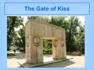 The Gate of Kiss 
