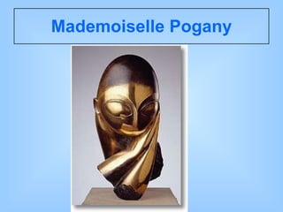 Mademoiselle Pogany 