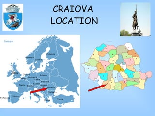 CRAIOVA  LOCATION 