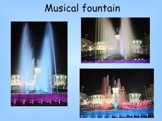 Musical fountain 