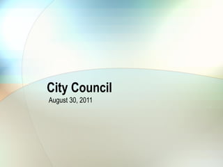 City Council August 30, 2011 
