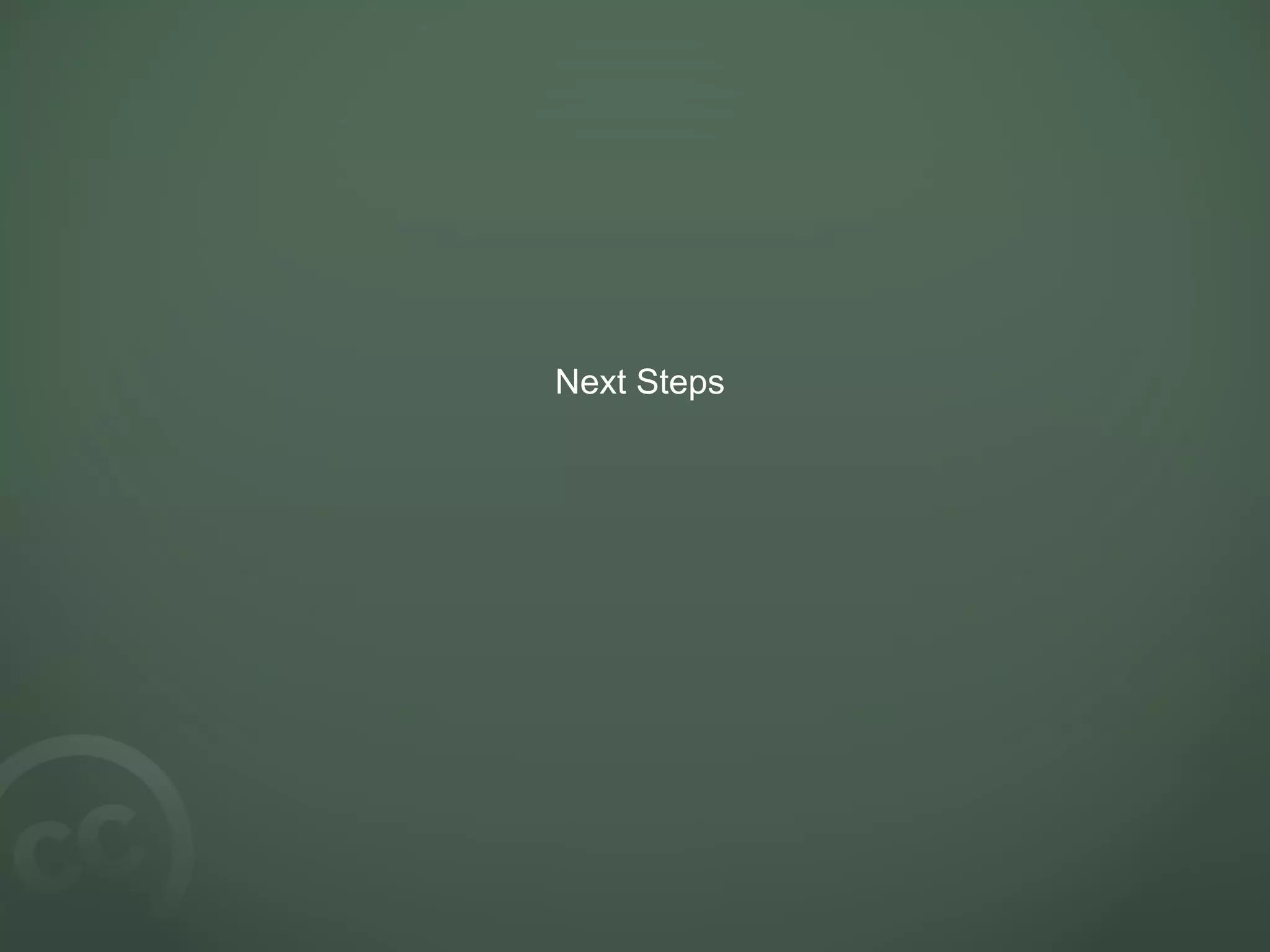 Next Steps 