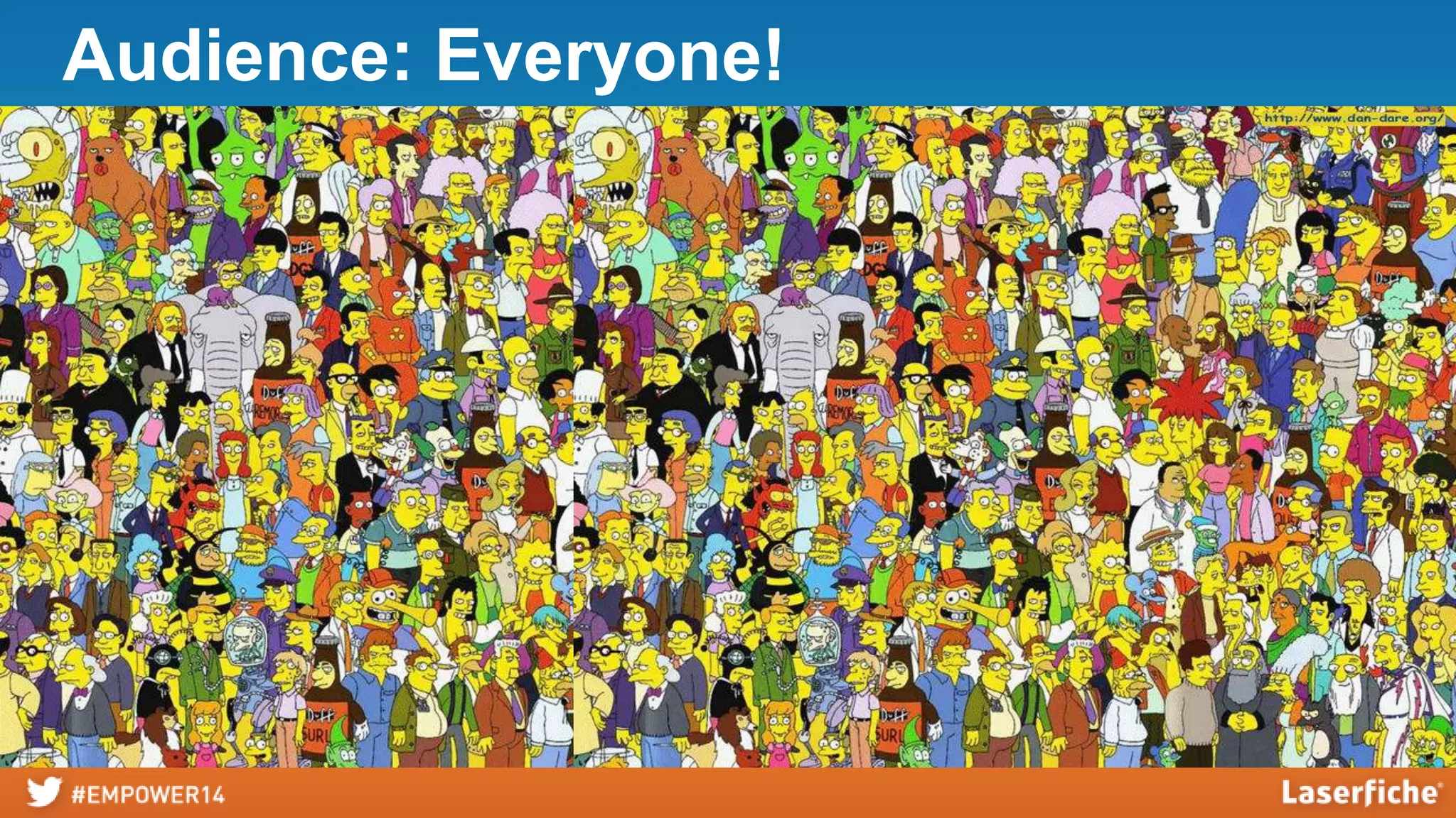Audience: Everyone!
 