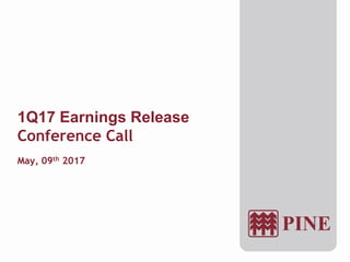1Q17 Earnings Release
Conference Call
May, 09th 2017
 