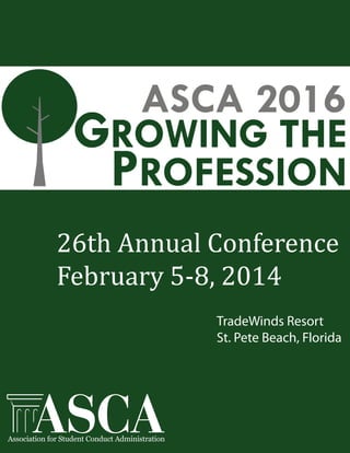 26th Annual Conference
February 5-8, 2014
TradeWinds Resort
St. Pete Beach, Florida
 