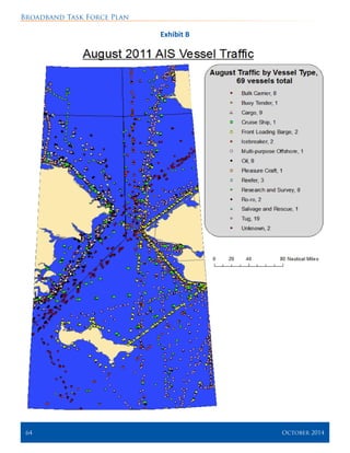 Broadband Task Force Plan
64 	 October 2014
Exhibit B
 