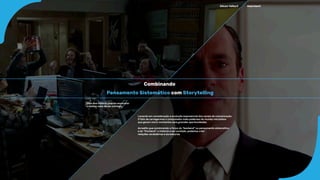 Silicon Valley® Mad Men®
Pensamento Sistemático com Storytelling
Combinando
Levando em consideração a evolução exponencial dos canais de comunicação.
O fato de carregarmos o computador mais poderoso do mundo nos bolsos
que geram micro momentos para grandes oportunidades.
Acredito que combinando a força do “backend” ou pensamento sistemático
e do “frontend”, a historia a ser contada, podemos criar
relações verdadeiras e duradouras.
Uma boa historia preciso encontrar
o melhor meio de ser contada.
 
