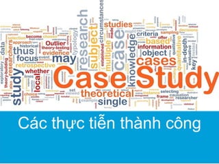 Các thực tiễn thành công
 