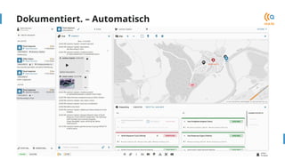 Zugriff auf die automatische Lagekarte
Dokumentiert. – Automatisch
 